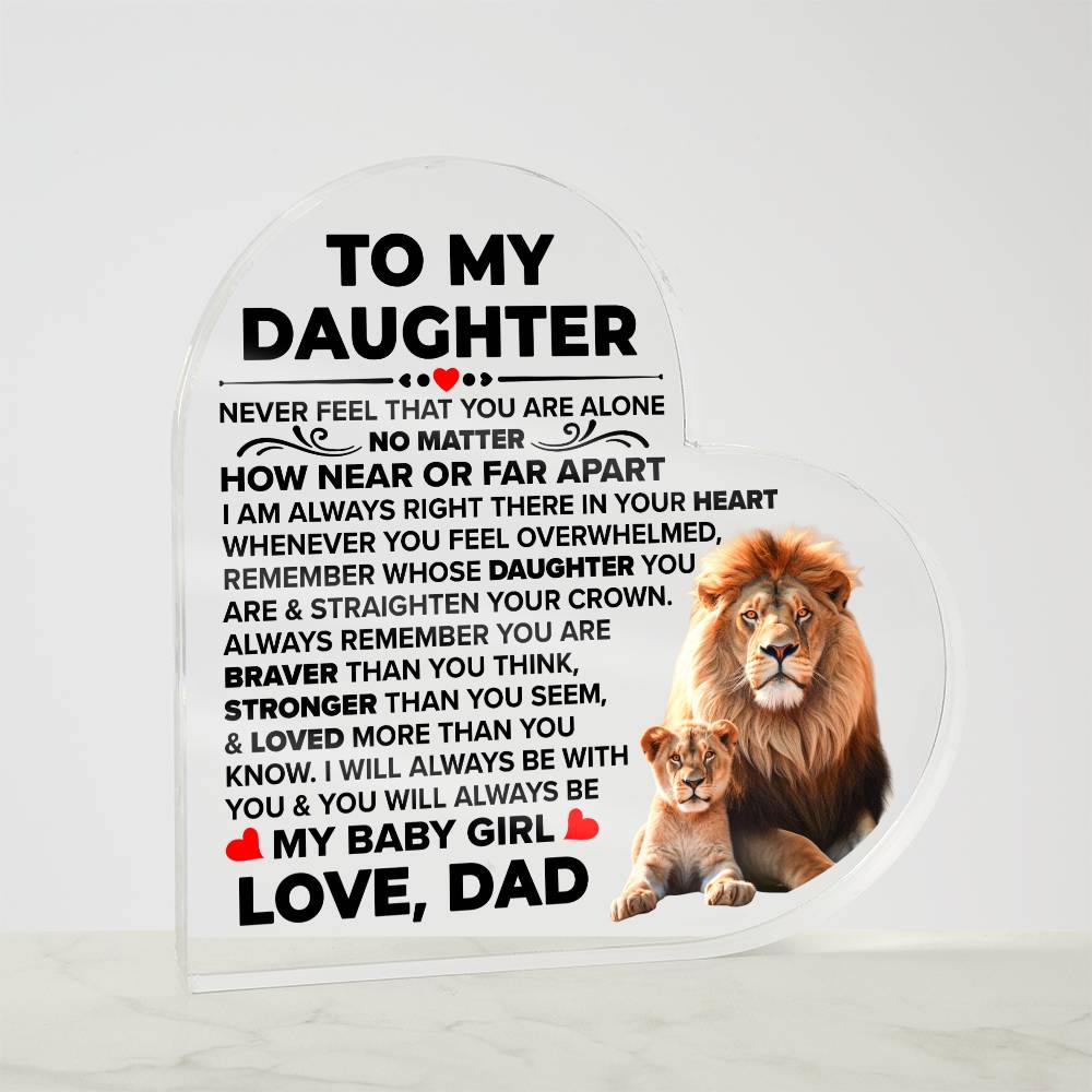 TO MY DAUGHTER BRAVER ACRYLIC HEART