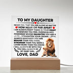 TO MY DAUGHTER BRAVER SQUARE ACRYLIC