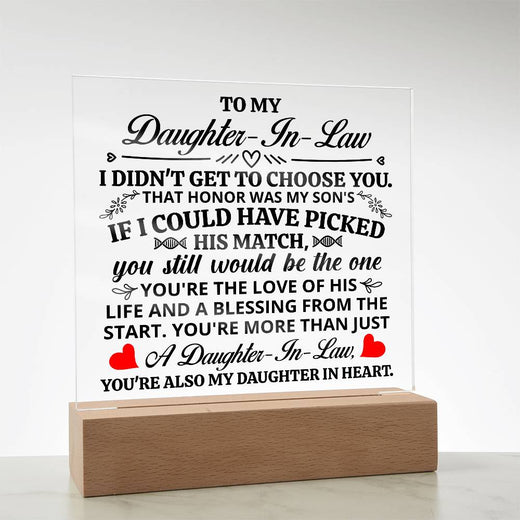 TO MY DAUGHTER IN LAW HONOR SQUARE ACRYLIC